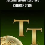 Cart TechniTrader Selling Short Elective Course 2009 - Forex library