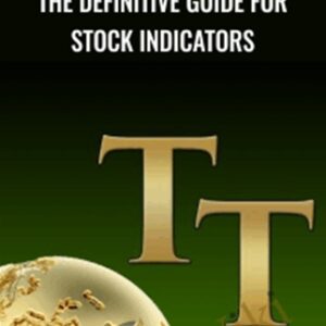 The Definitive Guide for Stock Indicators - TechniTrader