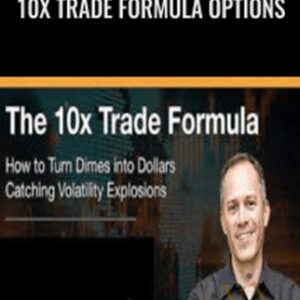 The 10x Trade Formula - Simpler Trading