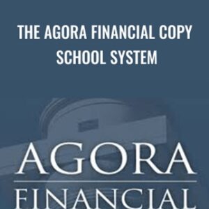 The Agora Financial Copy School System - Agora Financial