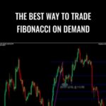 The Best Way to Trade Fibonacci On Demand 1 - Forex library