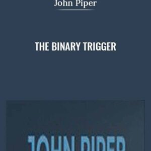 The Binary Trigger - John Piper