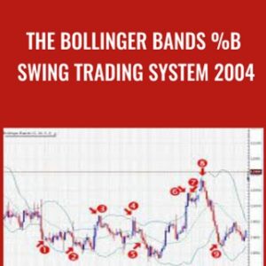 The Bollinger Bands Swing Trading System 2004 - Larry Connors