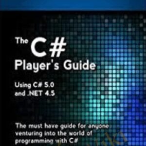 The C# Players Guide - RB Whitaker