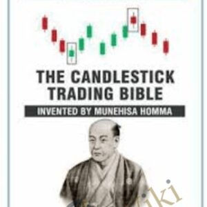 The Candlestick Trading Bible - Munehisa Homma