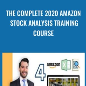 The Complete 2020 Amazon Stock Analysis Training Course - Luis Romero