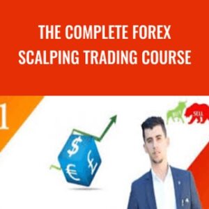 The Complete FOREX Scalping Trading Course - Adel BLM