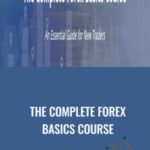 The Complete Forex Basics Course - Forex library