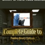 Cart The Complete Guide to Trading Binary Options Video Course Tradershelpdesk - Forex library