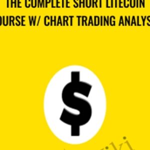 The Complete Short Litecoin Course w/ Chart Trading Analysis - Saad Tariq Hameed