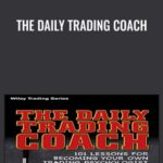 The Daily Trading Coach - Forex library