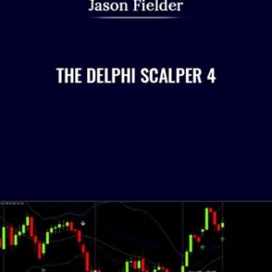The Delphi Scalper 4 - Jason Fielder
