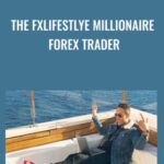 Cart The FxLifestlye Millionaire Forex Trader - Forex library