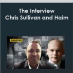 The Interview Chris Sullivan and Haim - Forex library