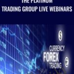 The Platinum Trading Group Live Webinars by FOREX Trading Masterminds - Forex library