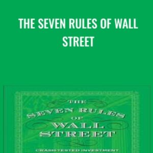 The Seven Rules of Wall Street - Sam Stovall