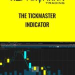 The Tickmaster Indicator Alphashark - Forex library