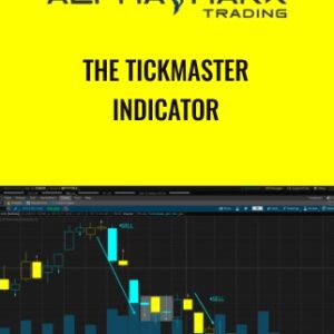 The Tickmaster Indicator - Alphashark