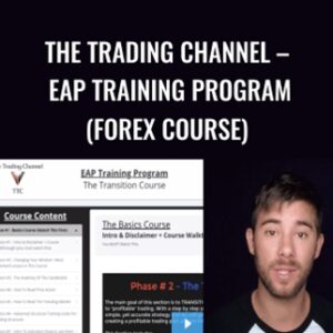 The Trading Channel -EAP Training Program (Forex Course) - Steven/EAP
