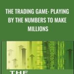 Cart The Trading Game Playing by the Numbers to Make Millions - Forex library