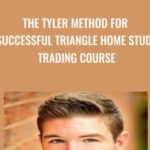 The Tyler Method For Successful Triangle Home Study Trading Course - Forex library