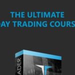 The Ultimate Day Trading Course Nathan Michaud E28093 Tandem Trader - Forex library