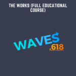 The Works Full Educational Course Waves 618 - Forex library