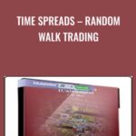 Cart Time Spreads E28093 Random Walk Trading - Forex library