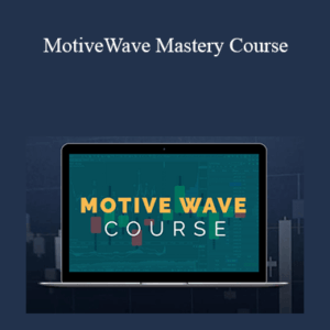Todd Gordon - MotiveWave Mastery Course 2021