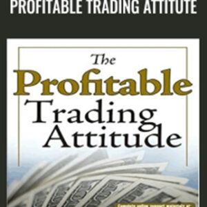Profitable Trading Attitute - Toni Turner