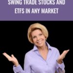 Toni Turner Swing Trade Stocks and ETFs in Any Market - Forex library