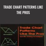 Cart Trade Chart Patterns Like The Pros - Forex library
