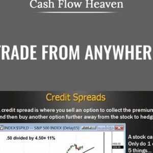 Trade from Anywhere - Cash Flow Heaven
