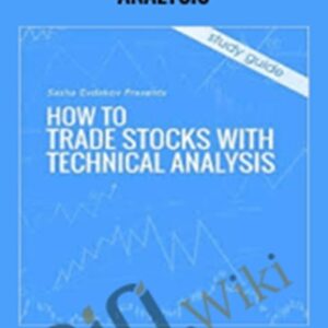 Trade stocks with technical analysis - Sasha Evdakov