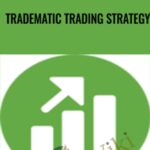 Cart Tradematic Trading Strategy - Forex library