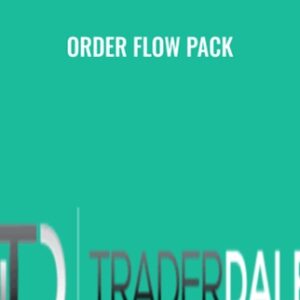 Order Flow Pack - Trader Dale