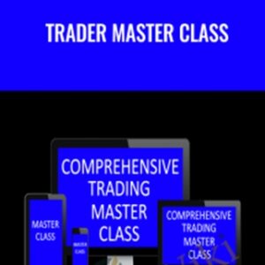 Trader Master Class - Lazy Emini