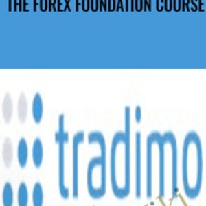 The Forex Foundation Course - Tradimo