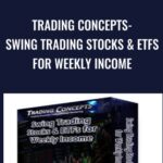 Cart Trading Concepts Swing Trading Stocks ETFs for Weekly Income - Forex library