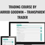 Cart Trading Course by Jarrod Goodwin E28093 Transparent Trader - Forex library