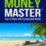 Trading Educators E28093 How to Retire with Considerable Wealth - Forex library