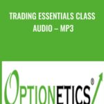 Cart Trading Essentials Class Audio E28093 MP3 - Forex library