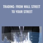 Cart Trading From Wall Street to Your Street - Forex library