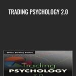 Trading Psychology 2 0 - Forex library