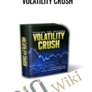 Trading The Options Volatility Crush - Steve Primo