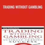 Cart Trading Without Gambling - Forex library
