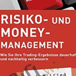 Trading wie ein Profi-Risiko- und Money Management - Tradimo