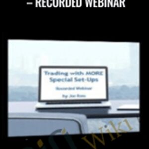 Trading with MORE Special Set-ups-Recorded Webinar - Gregoire Dupont