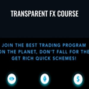 Transparent FX Course - Transparentfxtrading