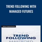 Cart Trend Following with Managed Futures - Forex library